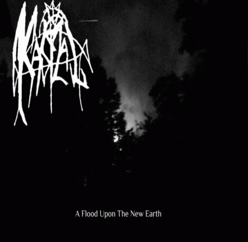 Kaszal : A Flood Upon the New Earth